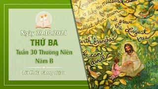 Suy niệm THỨ BA TUẦN 30 THƯỜNG NIÊN - NĂM B