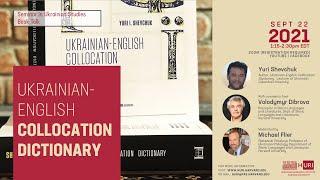 Ukrainian-English Collocation Dictionary by Yuri Shevchuk