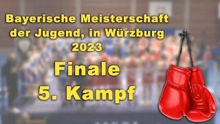 Kampf 5. Finale Bayerische #Meisterschaft #Boxen Jugend Würzburg 2023   BSV Olympia Nürnberg vs. TV