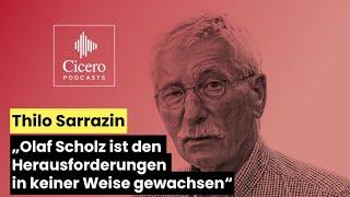 Thilo Sarrazin im Interview mit C. Traub – „Olaf Scholz ist den Herausforderungen nicht gewachsen“