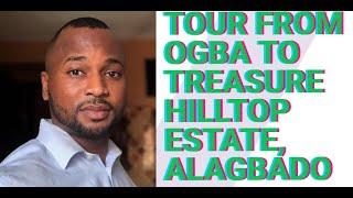 Tour From Ogba to the Treasure #Hilltop estate Alagbado with OutrightJoe: #buyhouseinlagos. #hilltop