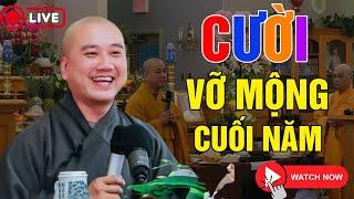 CƯỜI VỠ MỘNG CUỐI NĂM...Nghe Để Giải Hết Muộn Phiền Trong Lòng "XEM NGAY" | Thầy Thích Pháp Hòa NEW