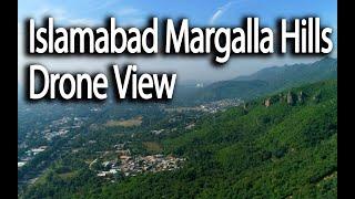 Islamabad Margalla Hills National Park | Drone View Islamabad | islamabad best places to visit