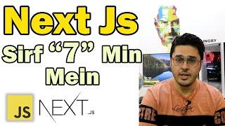 NextJs in 7 Minutes 