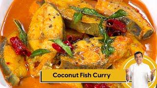 Coconut Fish Curry | फिश करी | Fish Recipes | Sanjeev Kapoor Khazana