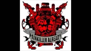 Painkiller Already 8 w/ Bash and ONLYUSEmeBLADE