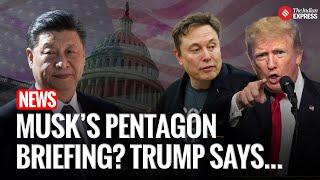 Trump Denies Musk’s Pentagon Briefing on U.S.-China War Plans as Musk Threatens Leakers