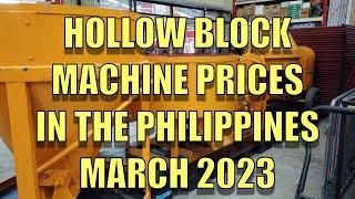 Hollow Block Machine Prices In The Philippines March 2023