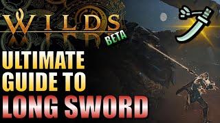 Monster Hunter Wilds | Your Ultimate How to Guide for the Long Sword