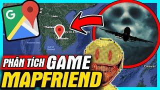 Bí Ẩn Google Maps Có Ma? - Phân Tích Game: Map Friend | meGAME