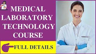 Medical Lab Technology Course Details in  hindi | Lab Teachnician Course Details