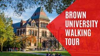 BROWN UNIVERSITY CAMPUS TOUR | WALKING TOUR OF BROWN UNIVERSITY | BROWN CAMPUS TOUR