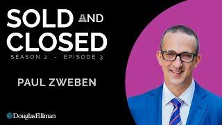 Sold And Closed, Episode 15 | Paul Zweben, Douglas Elliman | New York City