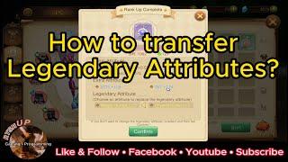 Draconia Saga: How to transfer Legendary Attributes?