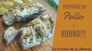 Pechugas de pollo al horno  La Cocina de la Abuela