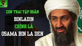 Osama bin Laden: Cuộc sống và Sự thật đằng sau kẻ khủng bố khét tiếng