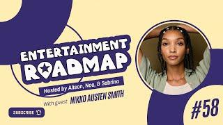 Nikko Austen Smith // Entertainment Roadmap