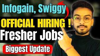 Infogain, Mastercard, Swiggy, Deloitte Biggest Hiring | OFF Campus Drive For 2025, 2024, 2023 Batch