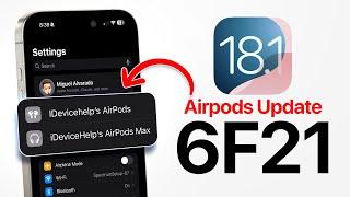 New AirPods Update (6F21) is OUT - What’s New?