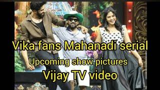 Vika fans Mahanadi serial upcoming shows pictures Vijay TV videos#Vijay TV#anda ka Kasam#vika#Vijay