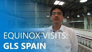 Equinox Visits GLS Spain