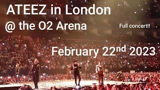  ATEEZ in London  full concert, February 22ⁿᵈ 2023 ‎@ the O2 @ATEEZofficial #ateezinlondon