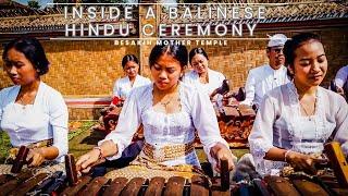 Inside a Balinese Hindu Ceremony at Besakih Mother Temple, Bali Indonesia