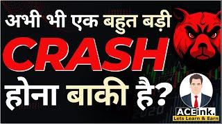 Stock Market Crash अभी बाकी है ? NIFTY Support | Nifty Prediction | Stock Market for Beginners