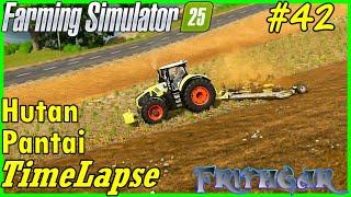 FS25 Timelapse, Hutan Pantai #42: Prepping For Winter!