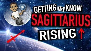 Getting To Know SAGITTARIUS RISING Ep.38