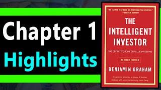 Summary Of Chapter 1: The Intelligent Investor