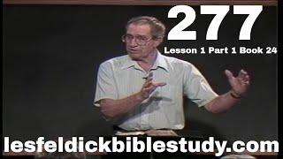 277 - Les Feldick Bible Study Lesson 1 - Part 1 - Book 24 - Seven Blessings for Israel