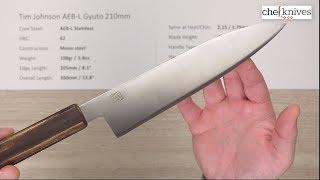 Tim Johnson AEB-L Gyuto 210mm Quick Look