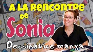 A la rencontre de Sonia, dessinatrice manga (vidéo chapitrée)