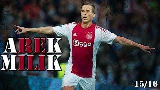 Arkadiusz Milik ● Goals, Assists & Skills ● 2015/16 || HD