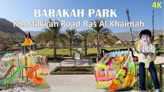 Discover Barakah Park Khor Fakkan : The Top Spot for Family Entertainment & Kids in Stunning 4K