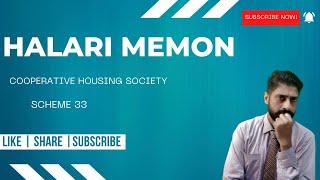 Halari Memon Cooperative Housing Society | Scheme 33 | Karachi