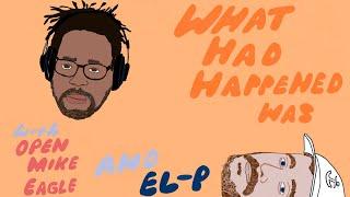 Stony Island Audio's "What Had Happened Was" feat El-P and Open Mike Eagle discuss Habeas Corpses