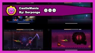 [DEMON LEVEL] Geometry Dash - CastleMania by Serponge All Coins 100% Complete (All Paths + Bosses)