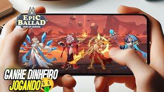 NOVO MELHOR Game NFT Para CELULAR ANDROID: Épico Ballad Rise Of Heroes PAGANDO NO PIX 