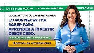 CLASE #1 / GPS DE LAS INVERSIONES