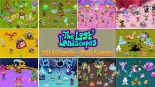 The Lost Landscapes - All Islands, All Songs (4K) | My Singing Monsters my Fanmade