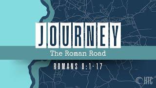 Journey - The Roman Road | High Tide Church 11/24/24