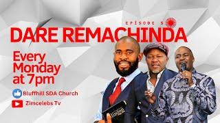 Dare Remachinda Episode 5 with Phathisani Sibanda, Ev Marufu and Joe Daniels