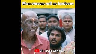 When Someone call me handsome | Wait for it  | vedalam | #shorts | Spyder Bhai