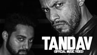 Tandav - Dino James Ft. Girish Nakod [Official Music Video]