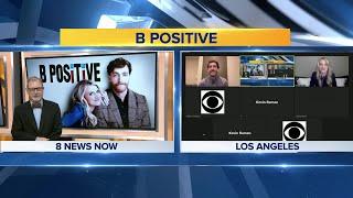 'B Positive' stars sit down with 8 News Now