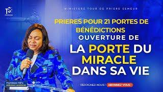 21 portes de bénédictions I Porte des miracles PROPHETESSE Fridha Manzioni