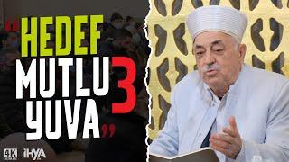 Hedef: Mutlu Yuva - 3 | Mustafa Akgül