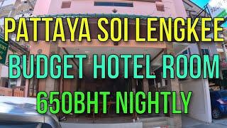 SOI LENGKEE PATTAYA BUDGET HOTEL RIGHT NEXT TO SOI BUAKHAO REVIEW - New Nikom Court - 650BHT NIGHTLY